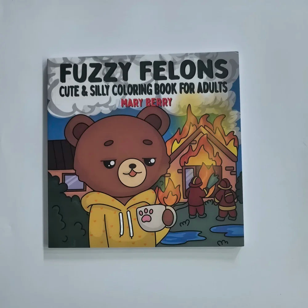 Fuzzy Felons Coloring Book – Cute Animal Designs for Adult & Teen Stress Relief
