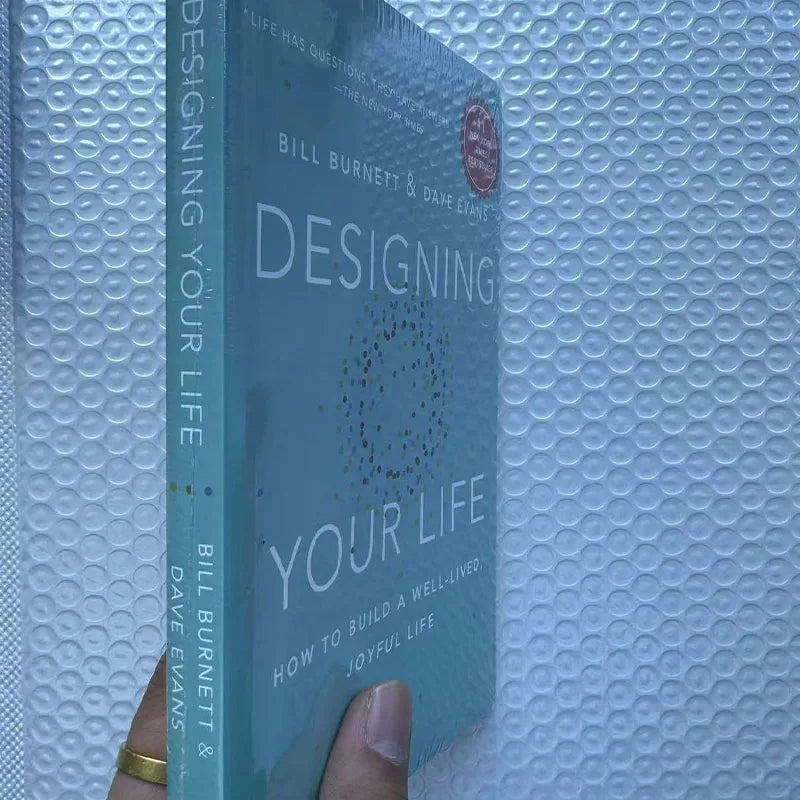 Designing Your Life by Bill Burnett & Dave Evans – Build a Well-Lived, Joyful Life Book