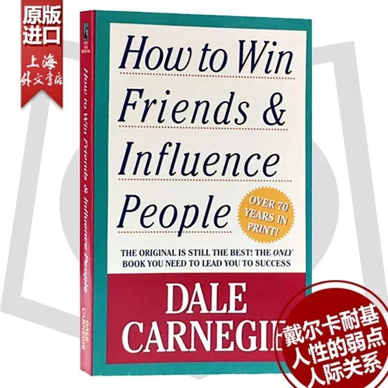 How to Win Friends & Influence People by Dale Carnegie – Self-Improvement & Communication Book