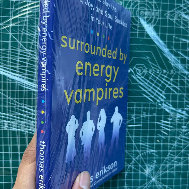 Surrounded by Energy Vampires by Thomas Erikson – English Bestseller Paperback Book