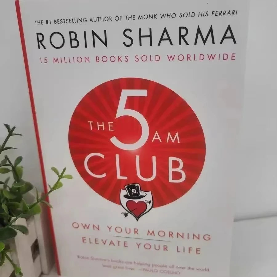 The 5AM Club by Robin Sharma – Own Your Morning & Elevate Your Life English Book