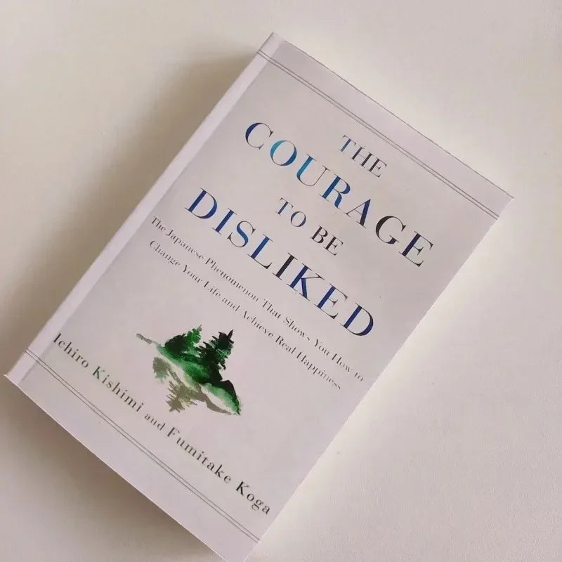 The Courage to Be Disliked – Free Yourself & Achieve Real Happiness English Paperback Book