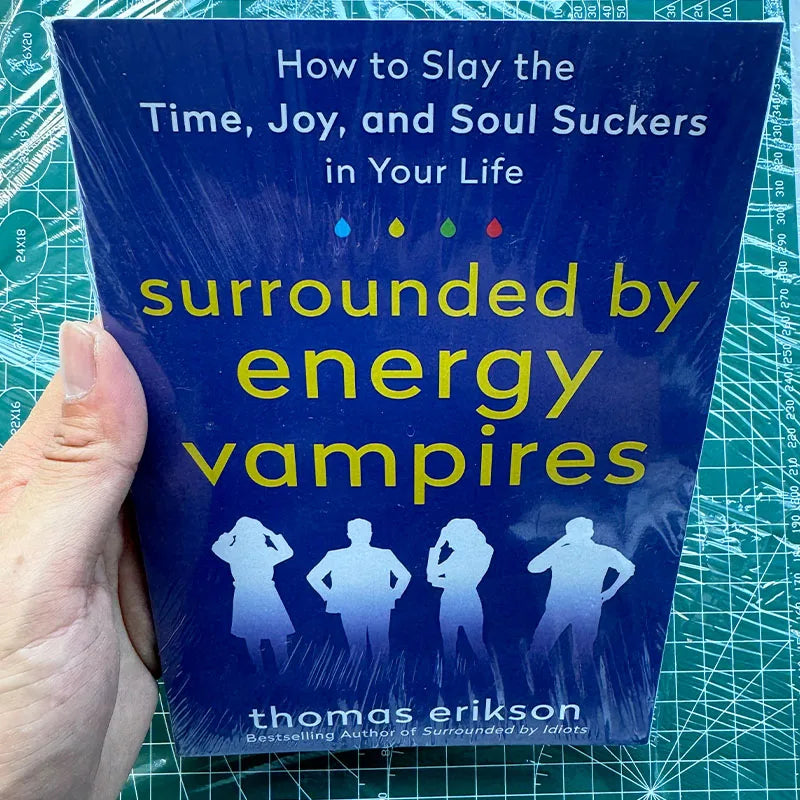 Surrounded by Energy Vampires by Thomas Erikson – English Bestseller Paperback Book