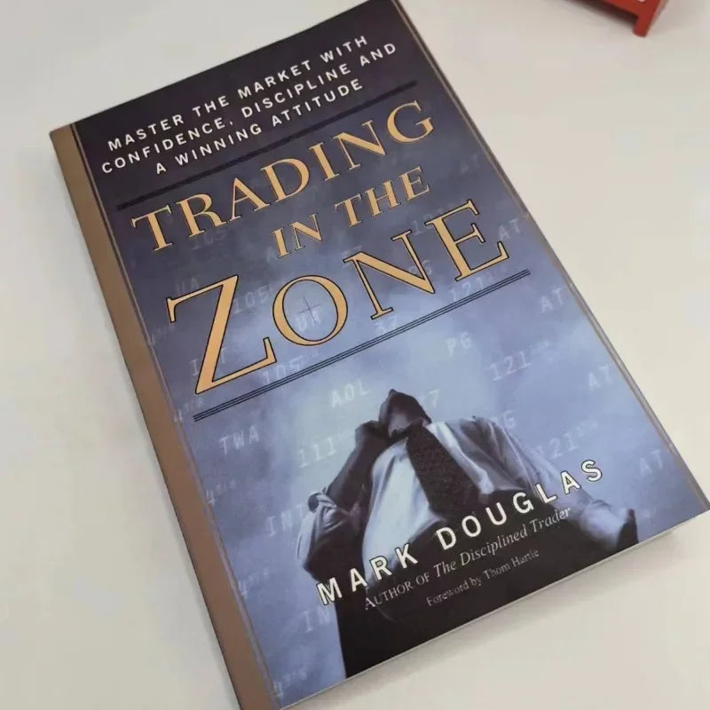 Trading in the Zone by Mark Douglas – Master the Market with Confidence & Discipline Book
