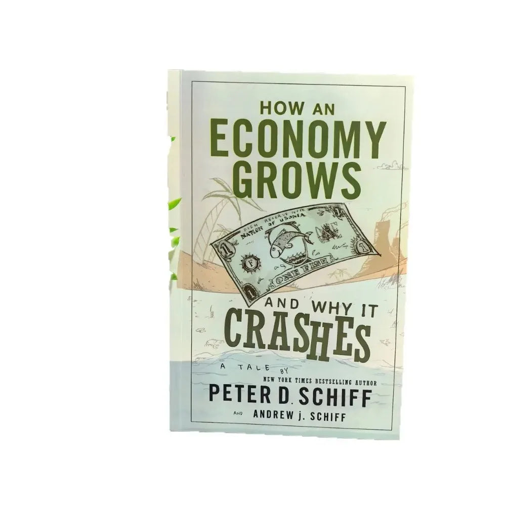 How an Economy Grows and Why It Crashes – English Paperback Economics Book