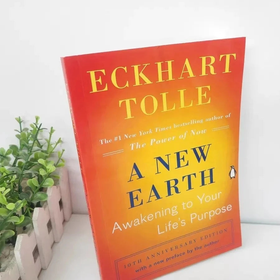 A New Earth by Eckhart Tolle – Awakening to Your Life’s Purpose Paperback Book