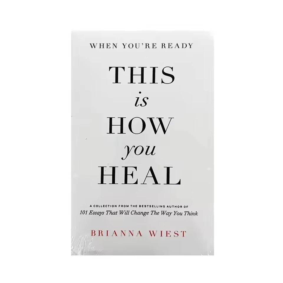 When You’re Ready, This Is How You Heal by Brianna Wiest – Inspirational English Paperback Book