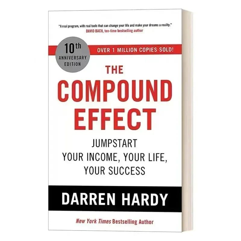 The Compound Effect by Darren Hardy – Multiply Your Success Step by Step English Book